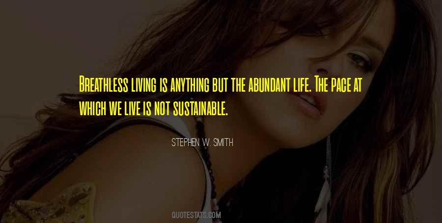 Stephen W. Smith Quotes #163533 Stephen W. Smith Quotes #163533