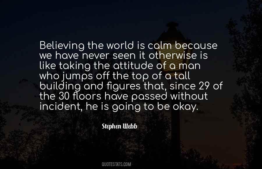 Stephen Webb Quotes #167960