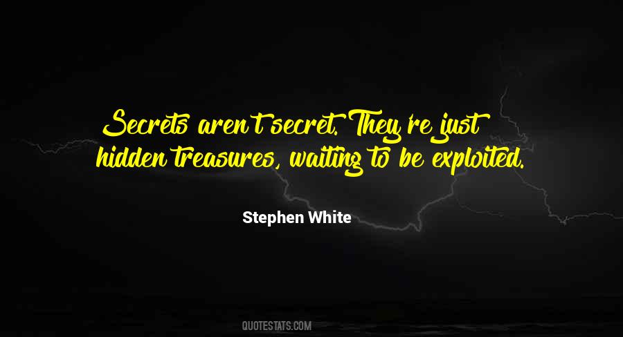 Stephen White Quotes #1586196