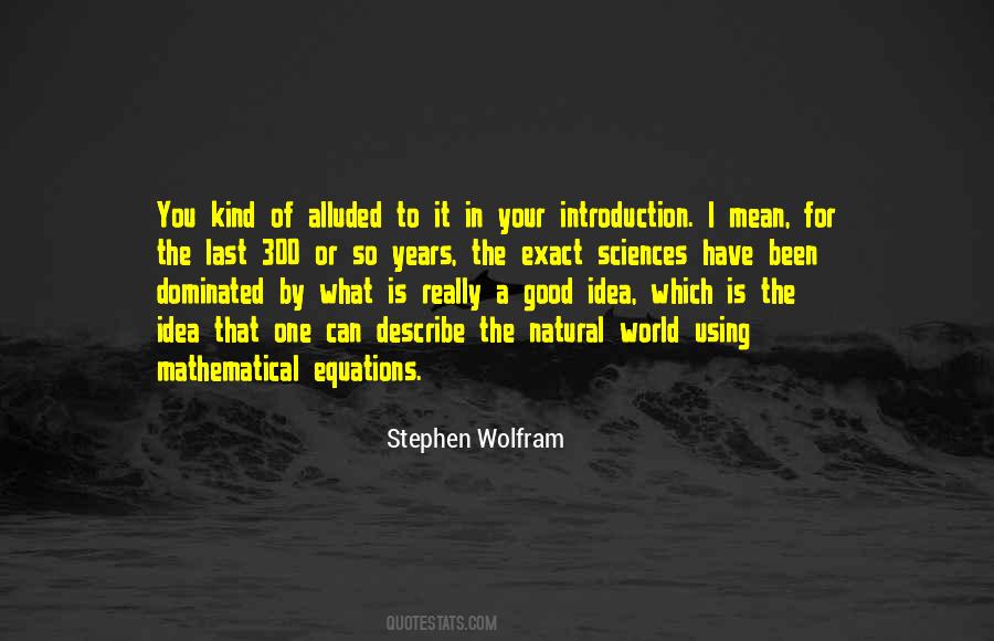 Stephen Wolfram Quotes #1334140
