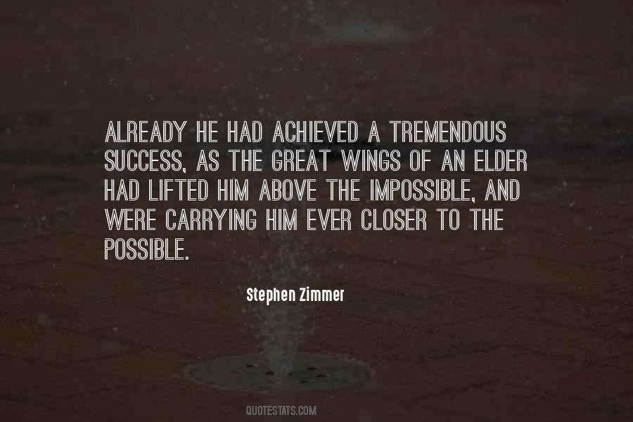 Stephen Zimmer Quotes #921402