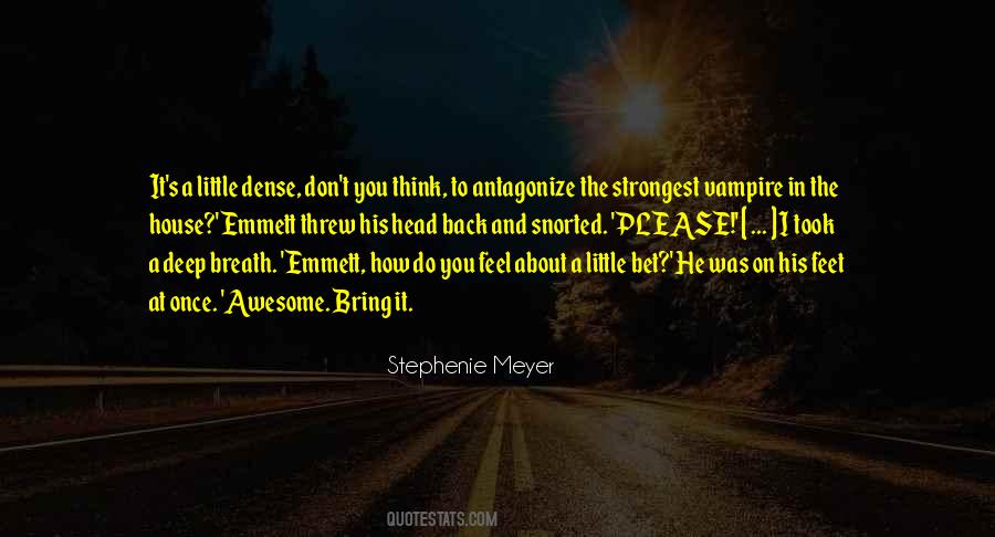 Stephenie Meyer Quotes #186236