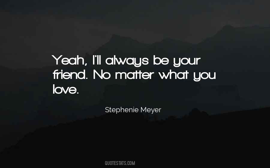 Stephenie Meyer Quotes #210369