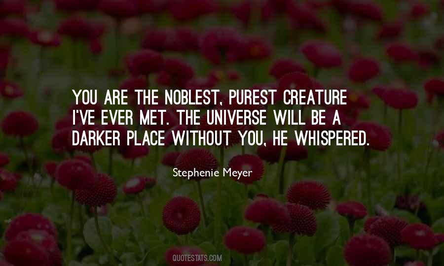Stephenie Meyer Quotes #226275