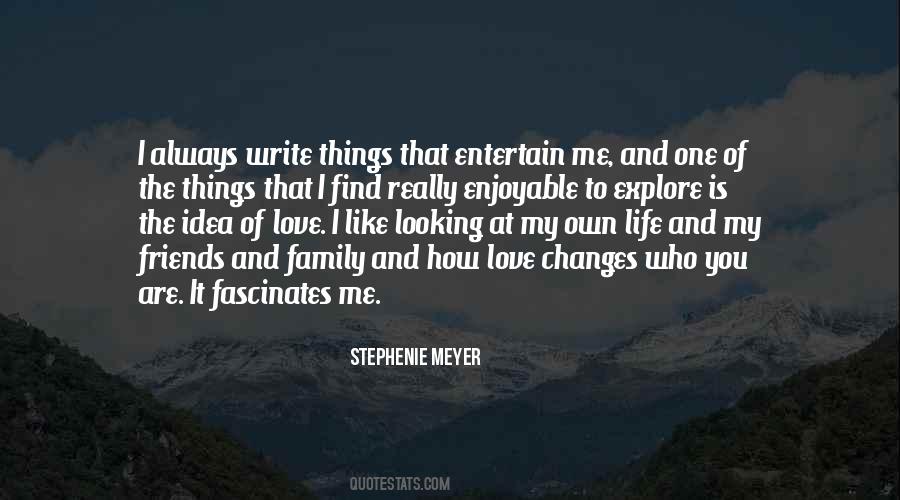 Stephenie Meyer Quotes #502777