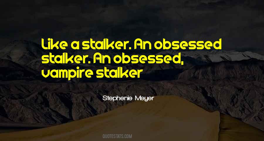 Stephenie Meyer Quotes #669280