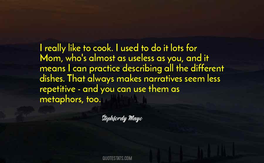Stephfordy Mayo Quotes #1662691