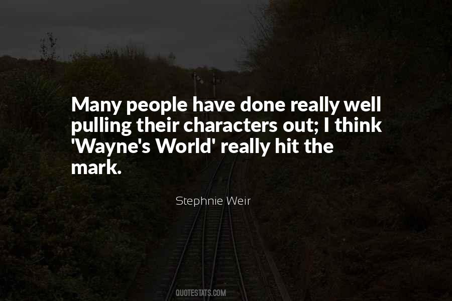 Stephnie Weir Quotes #1035447