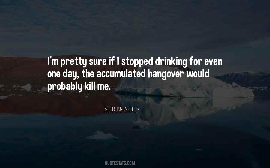 Sterling Archer Quotes #1486763