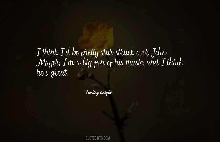 Sterling Knight Quotes #1727568