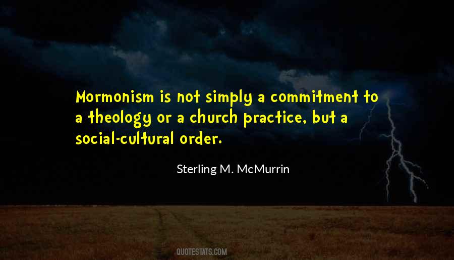 Sterling M. McMurrin Quotes #313119