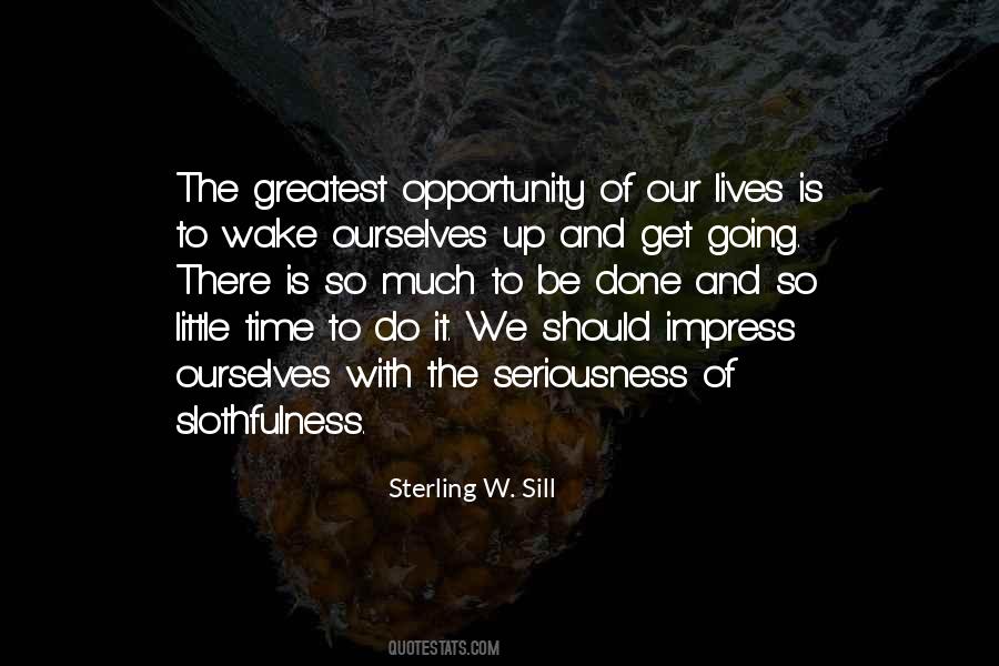 Sterling W. Sill Quotes #1385636