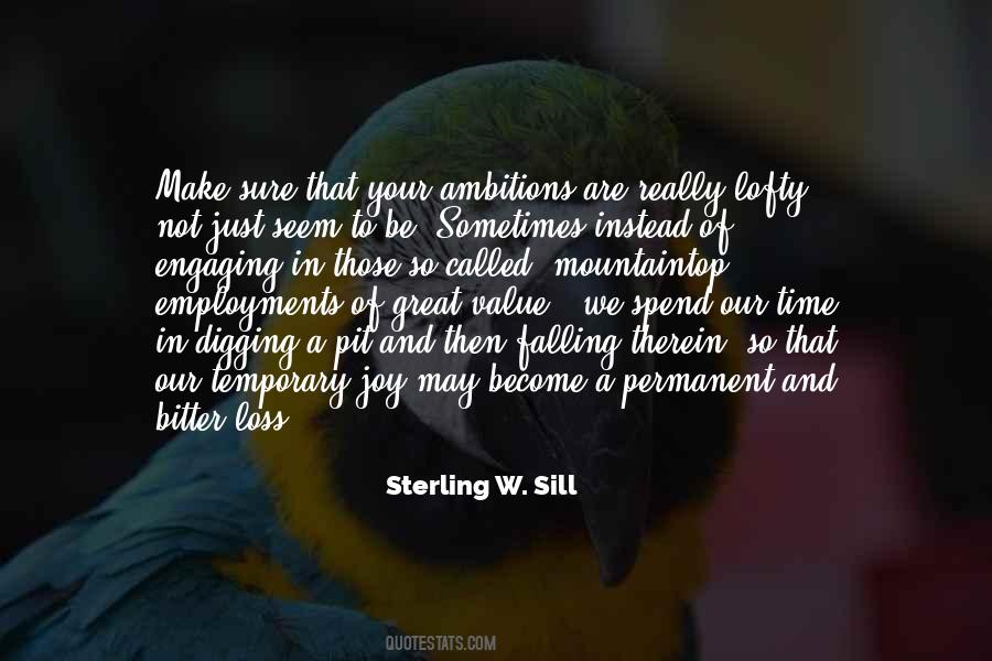 Sterling W. Sill Quotes #823038