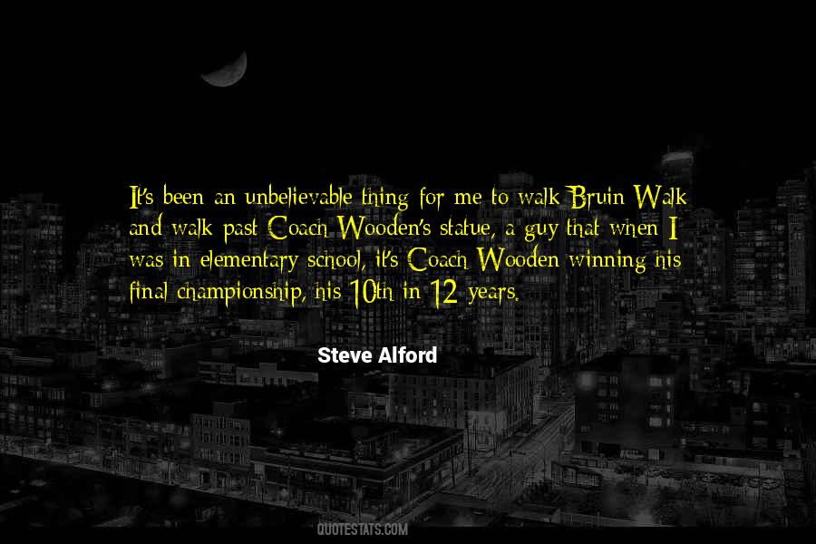 Steve Alford Quotes #163909