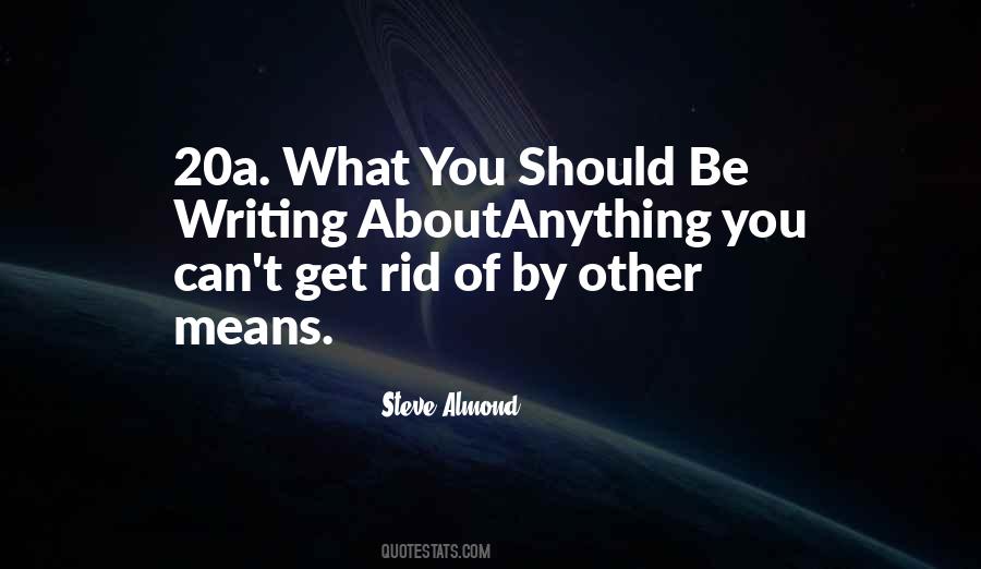 Steve Almond Quotes #443478