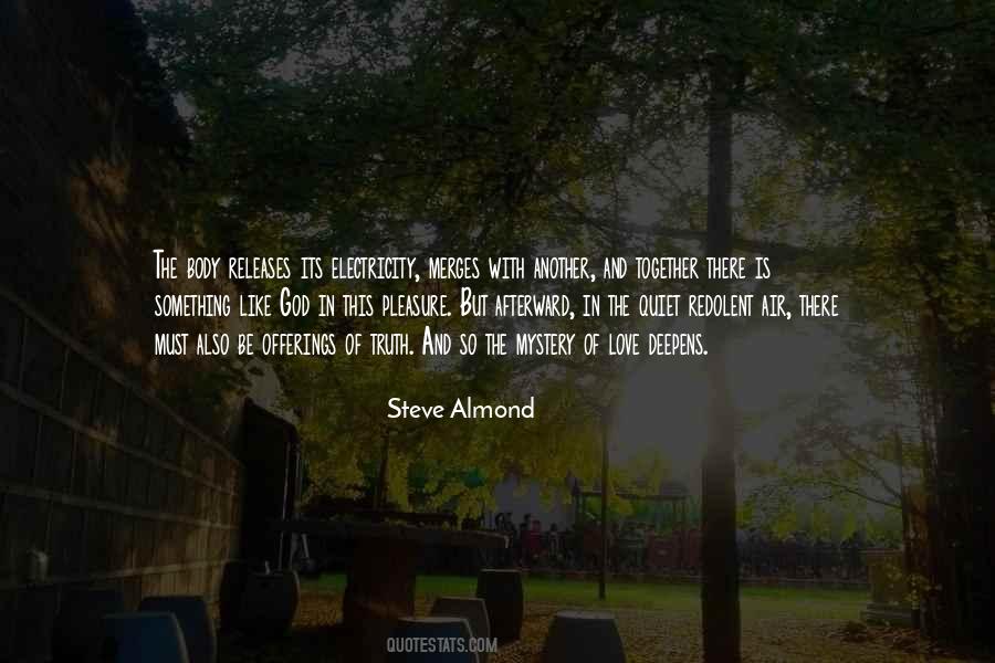 Steve Almond Quotes #644516