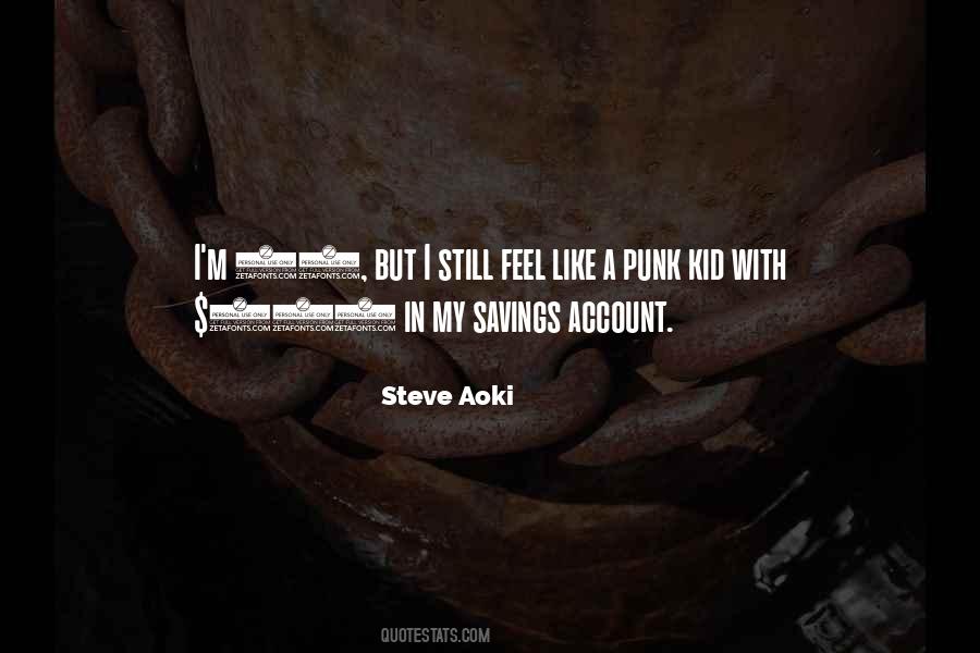 Steve Aoki Quotes #906704
