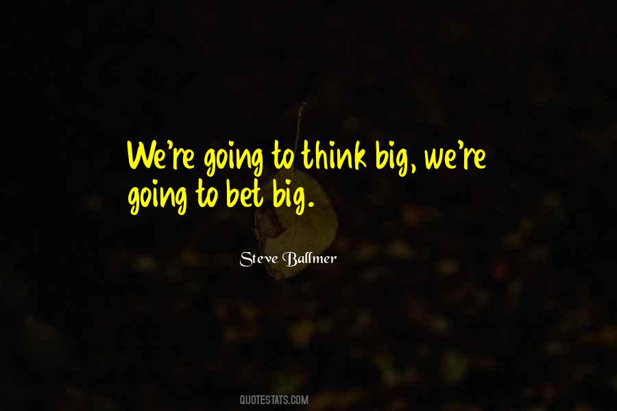 Steve Ballmer Quotes #566333