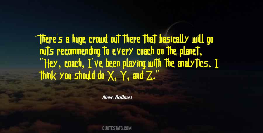 Steve Ballmer Quotes #838273