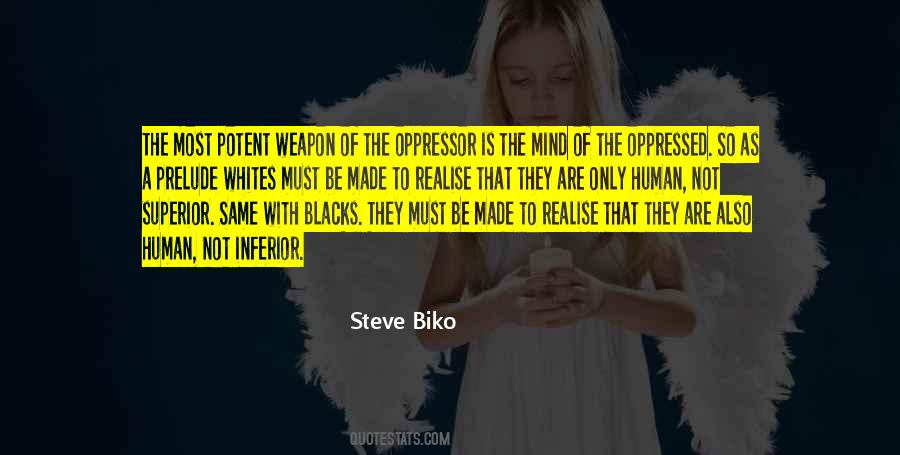 Steve Biko Quotes #1504221