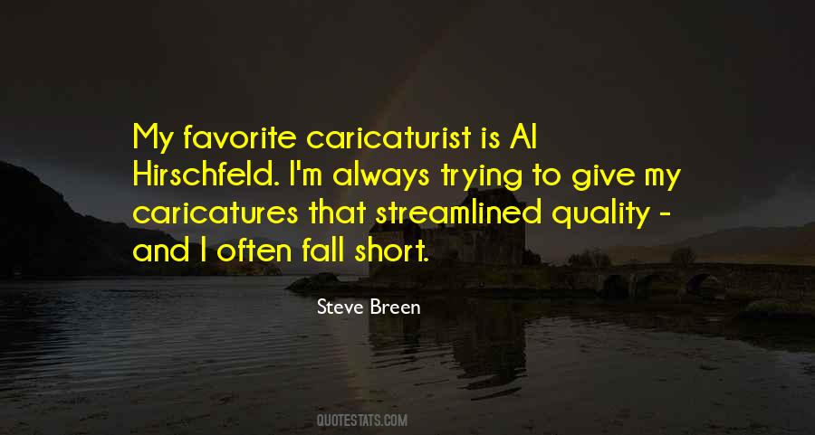 Steve Breen Quotes #664726