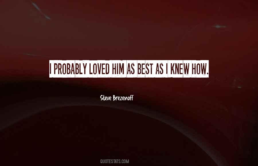 Steve Brezenoff Quotes #1045619 Steve Brezenoff Quotes #1045619