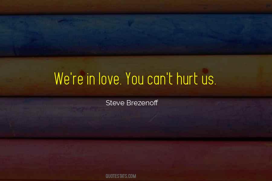 Steve Brezenoff Quotes #517398