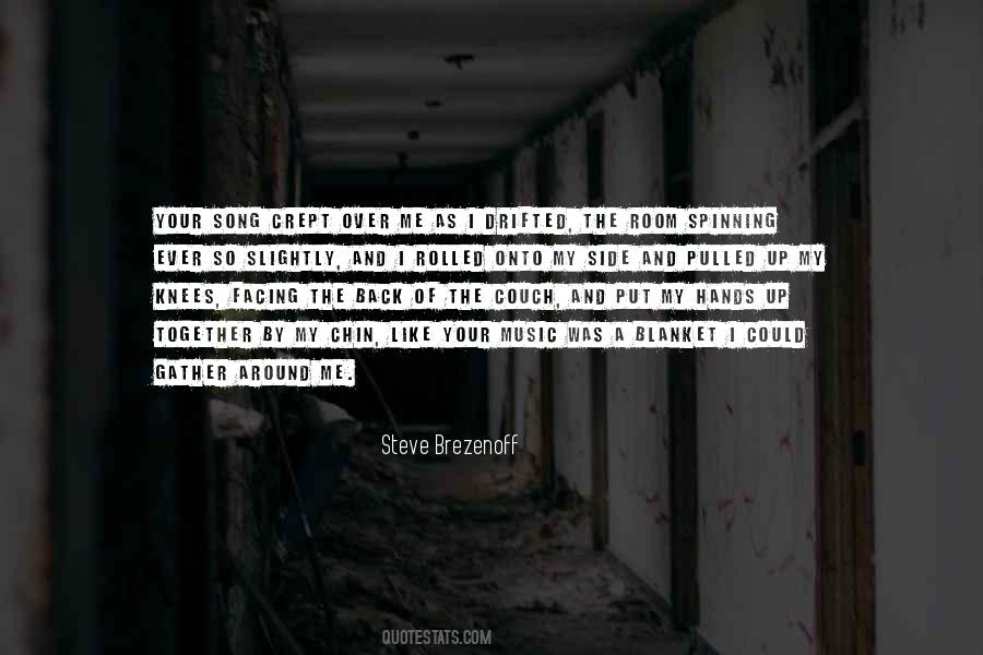 Steve Brezenoff Quotes #742395 Steve Brezenoff Quotes #742395