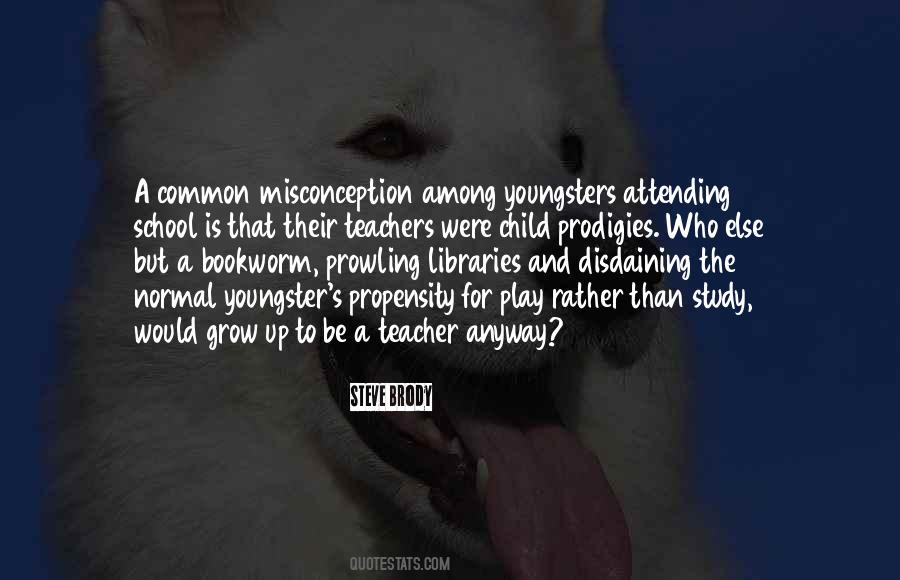 Steve Brody Quotes #423413 Steve Brody Quotes #423413