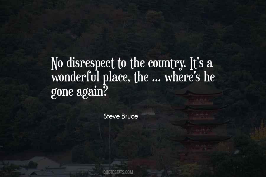 Steve Bruce Quotes #409498