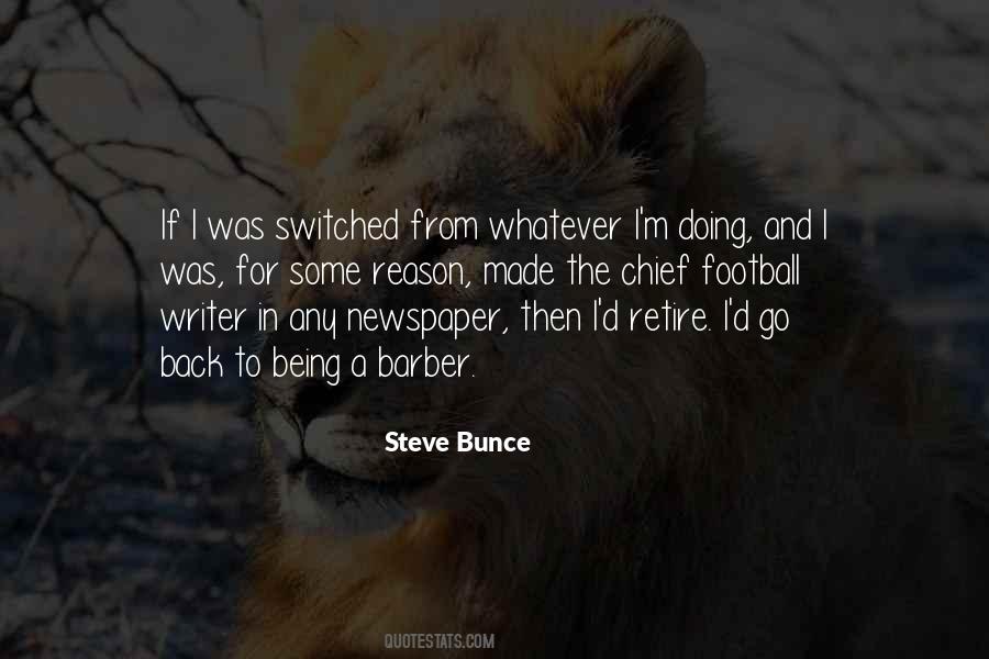 Steve Bunce Quotes #278871