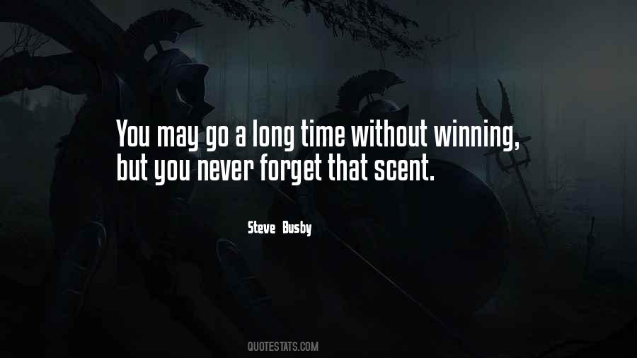Steve Busby Quotes #912438