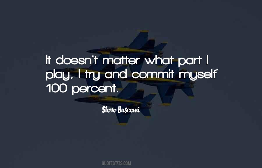 Steve Buscemi Quotes #1233853