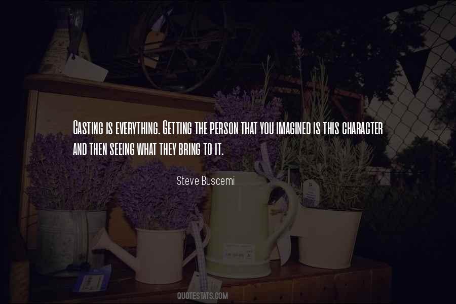 Steve Buscemi Quotes #1467217