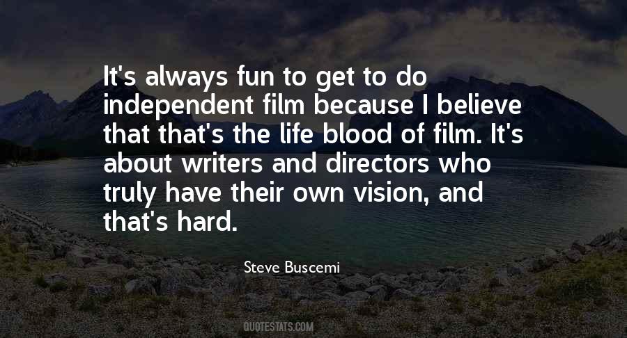 Steve Buscemi Quotes #496555
