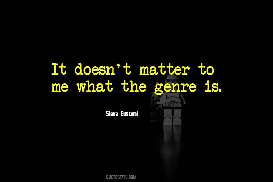 Steve Buscemi Quotes #514116