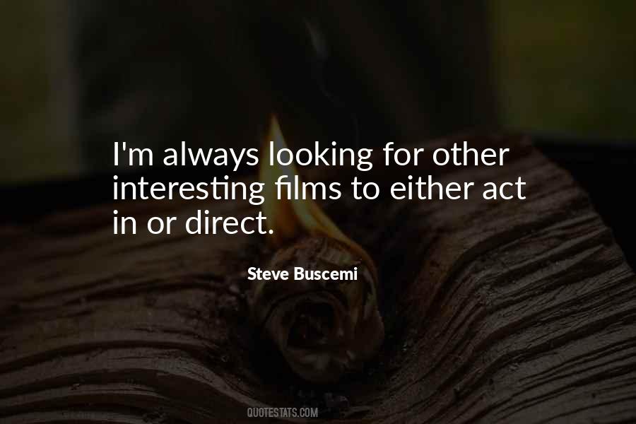 Steve Buscemi Quotes #562775