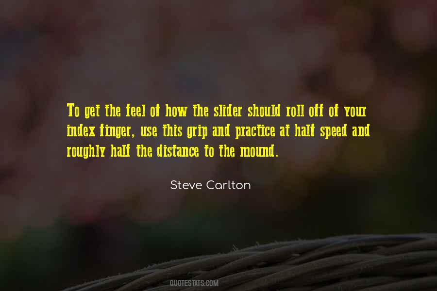 Steve Carlton Quotes #392264