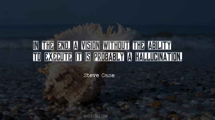 Steve Case Quotes #1878795