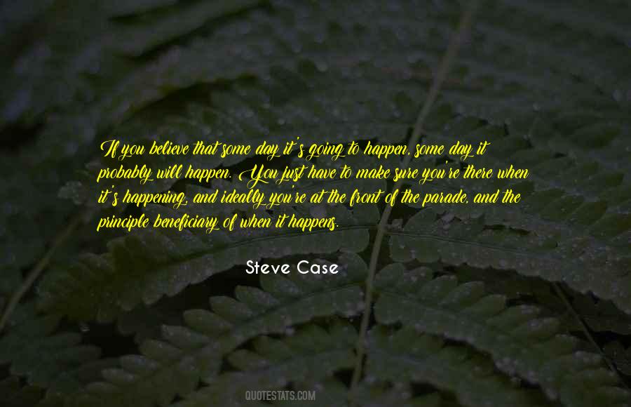 Steve Case Quotes #397448