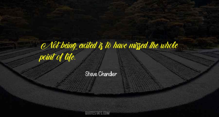 Steve Chandler Quotes #1613591