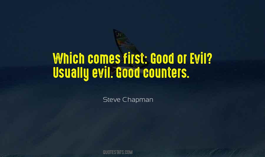 Steve Chapman Quotes #1062670