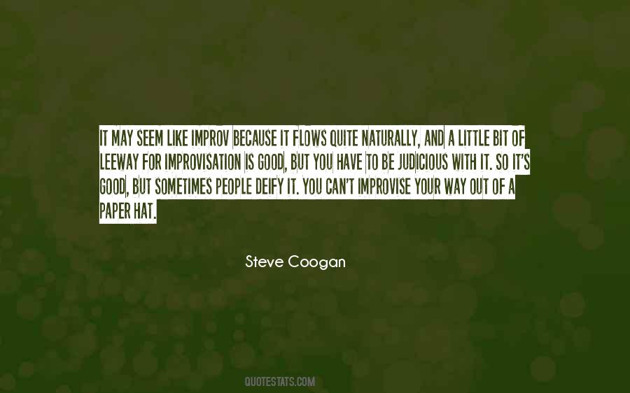 Steve Coogan Quotes #1023319