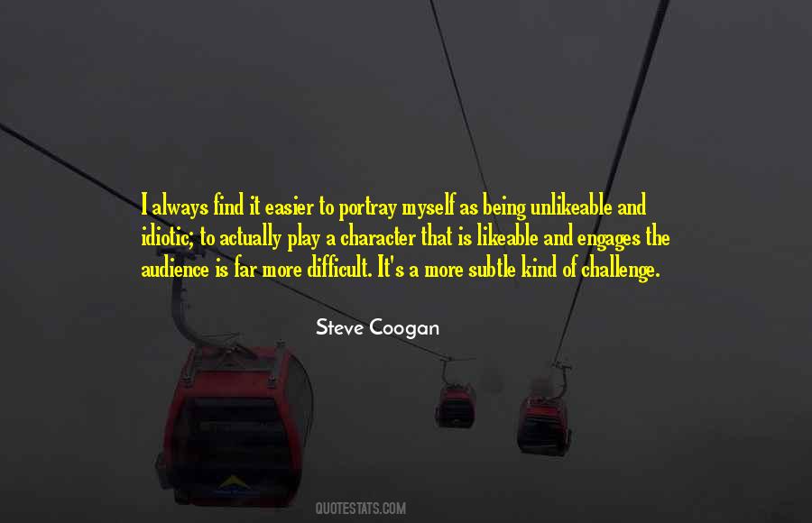 Steve Coogan Quotes #131886