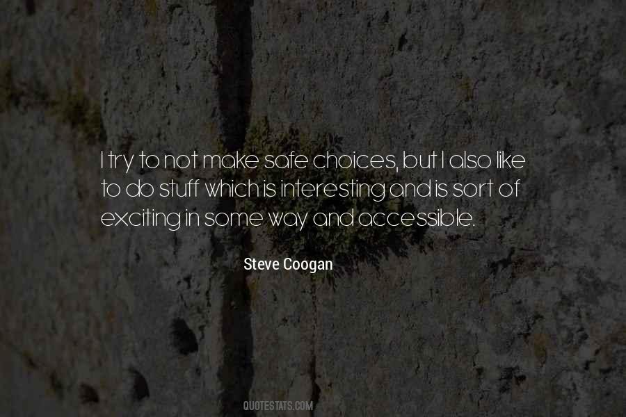 Steve Coogan Quotes #1396315