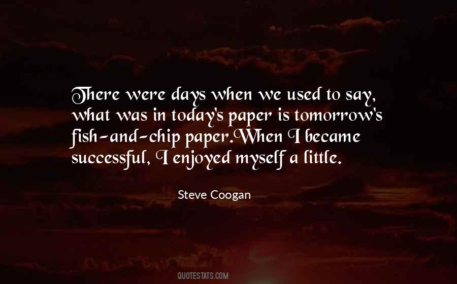 Steve Coogan Quotes #1813055