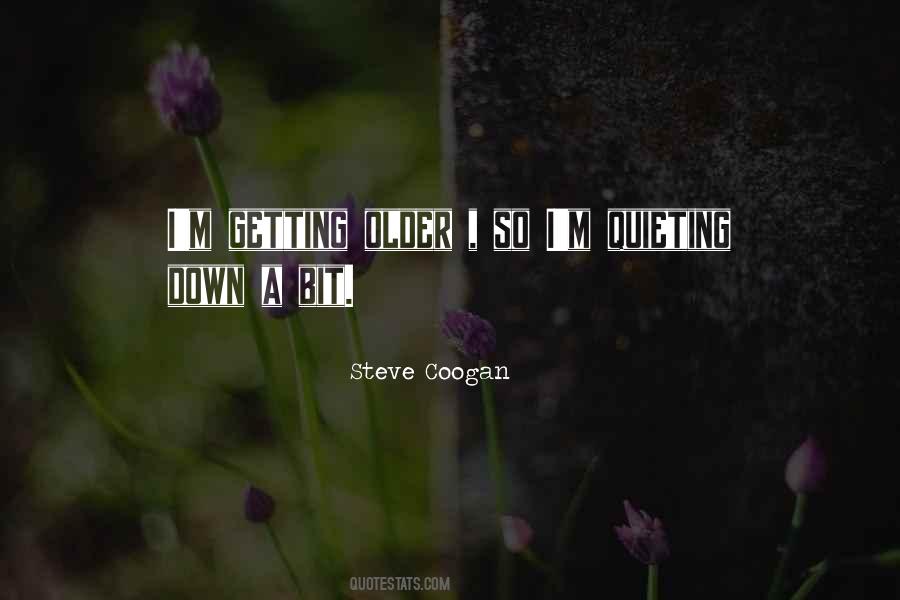 Steve Coogan Quotes #456777