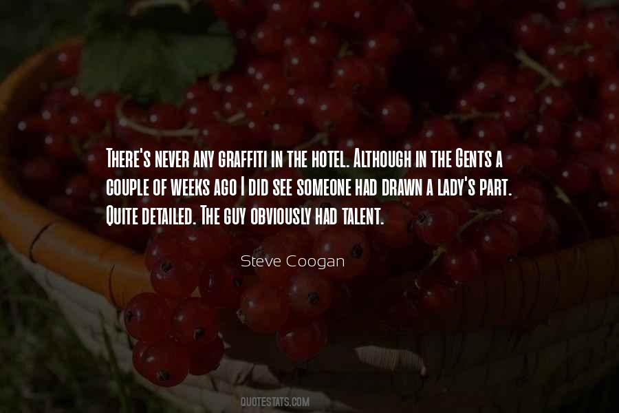 Steve Coogan Quotes #490133