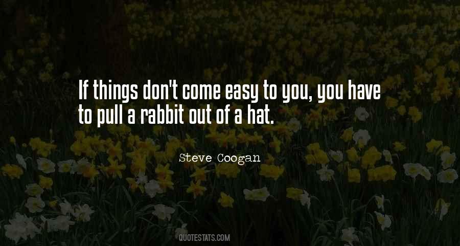 Steve Coogan Quotes #491223