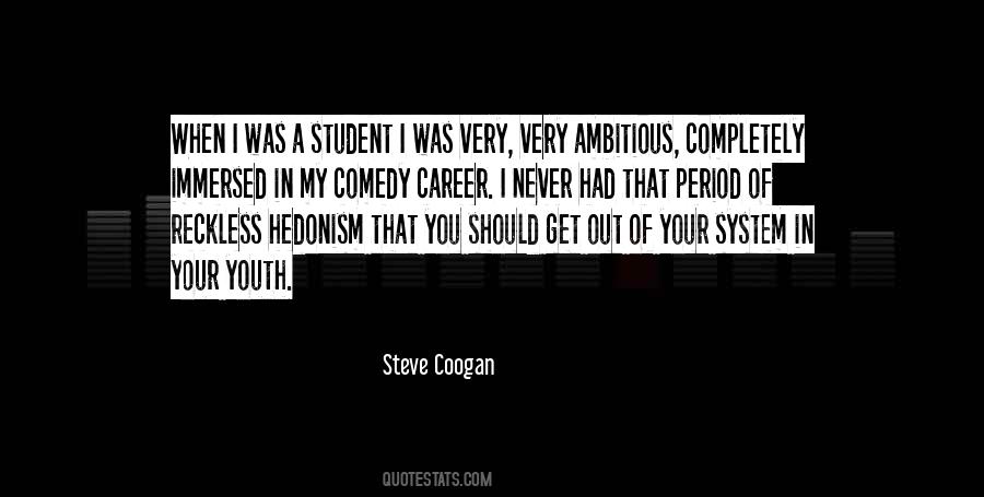 Steve Coogan Quotes #676117